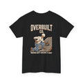Overbuilt Co. Roofer Graphic Tee — 'Building Keeps Raising It Daily' Vintage Workwear