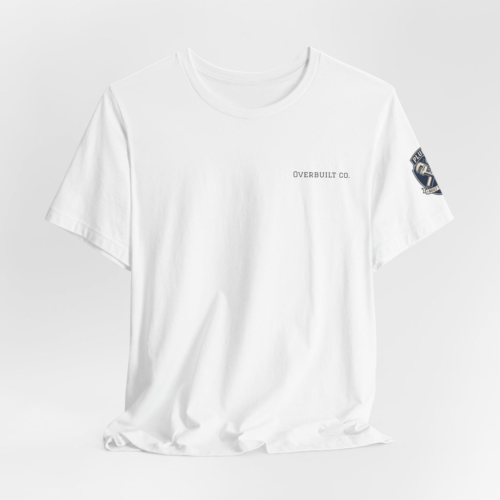 Dead Tired Still On The Job Plumber Tee