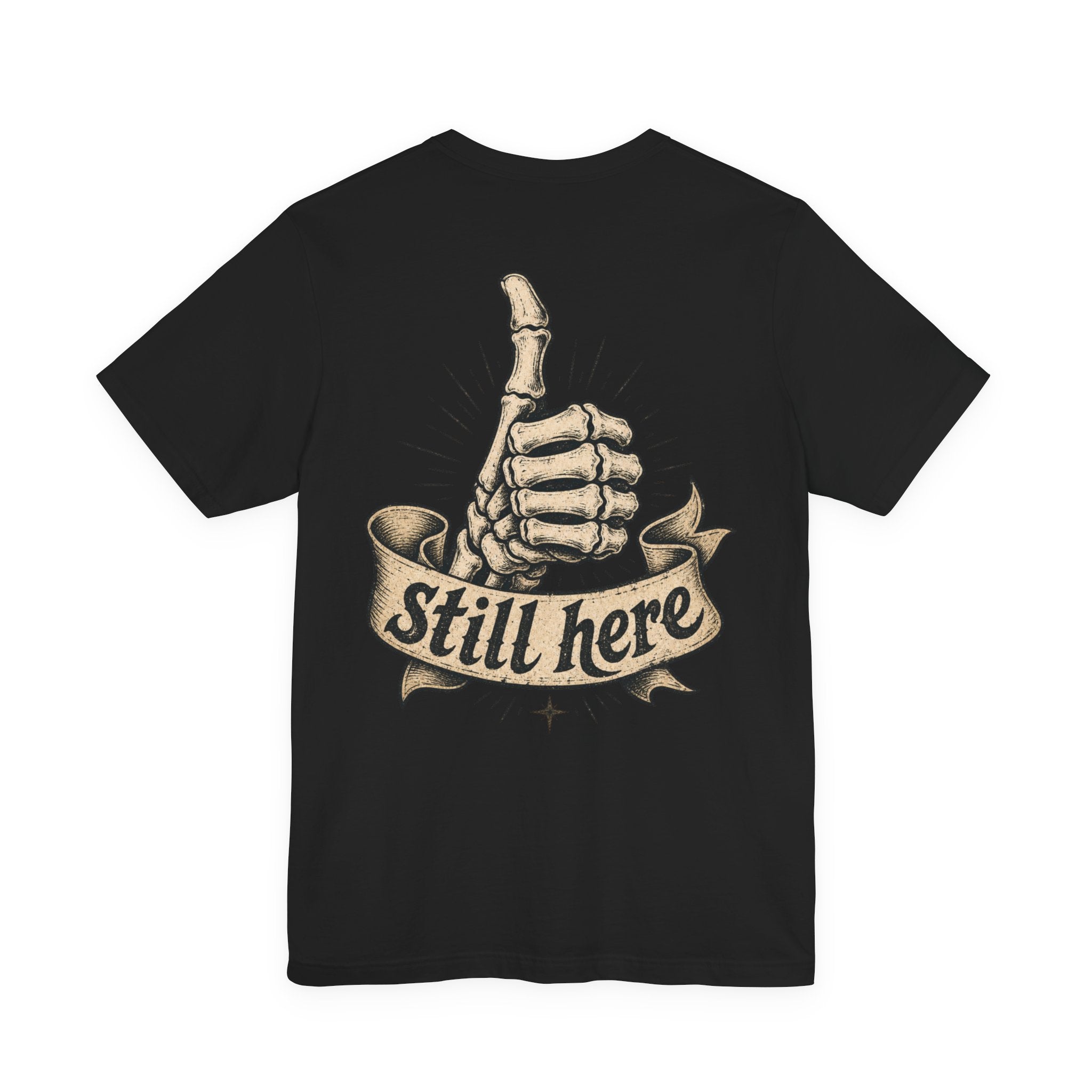 T-Shirt — Retro Skeletal Thumbs Up "Still Here" Graphic Tee