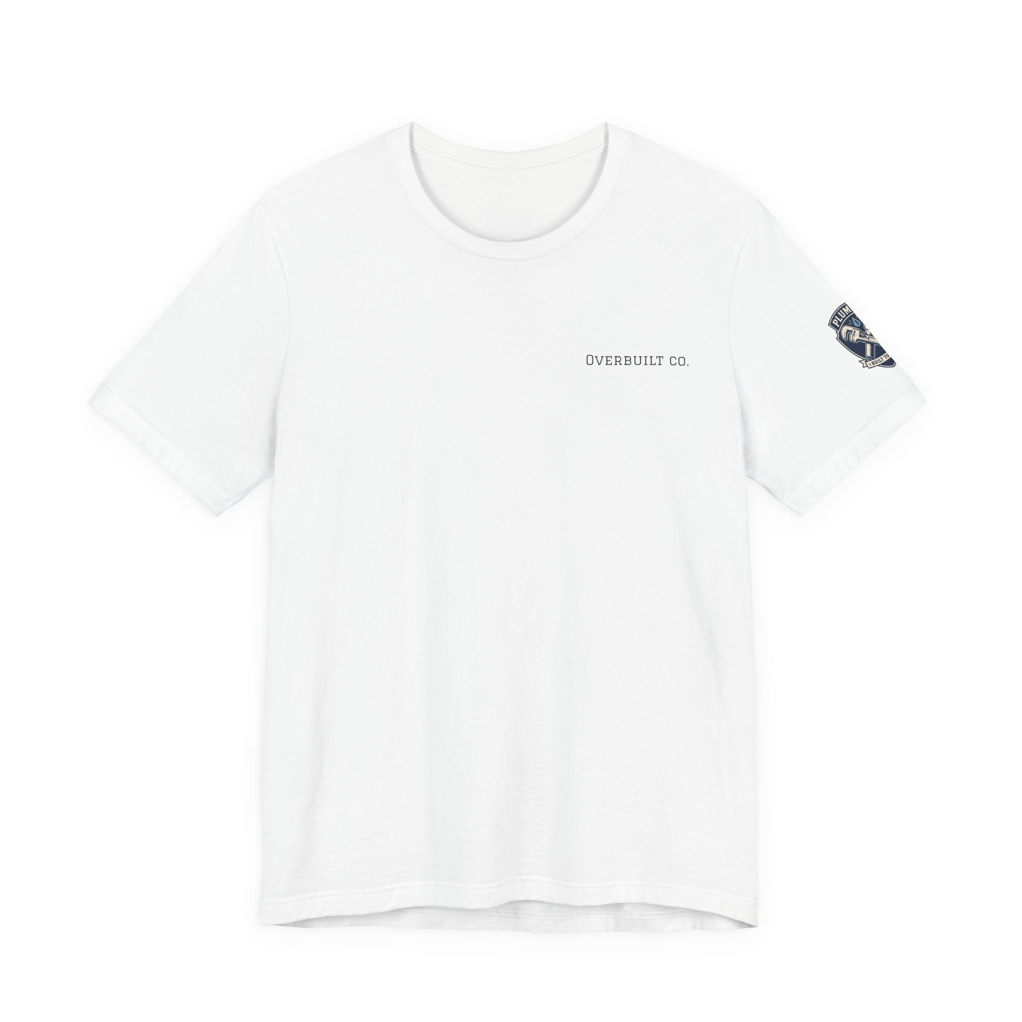 Dead Tired Still On The Job Plumber Tee