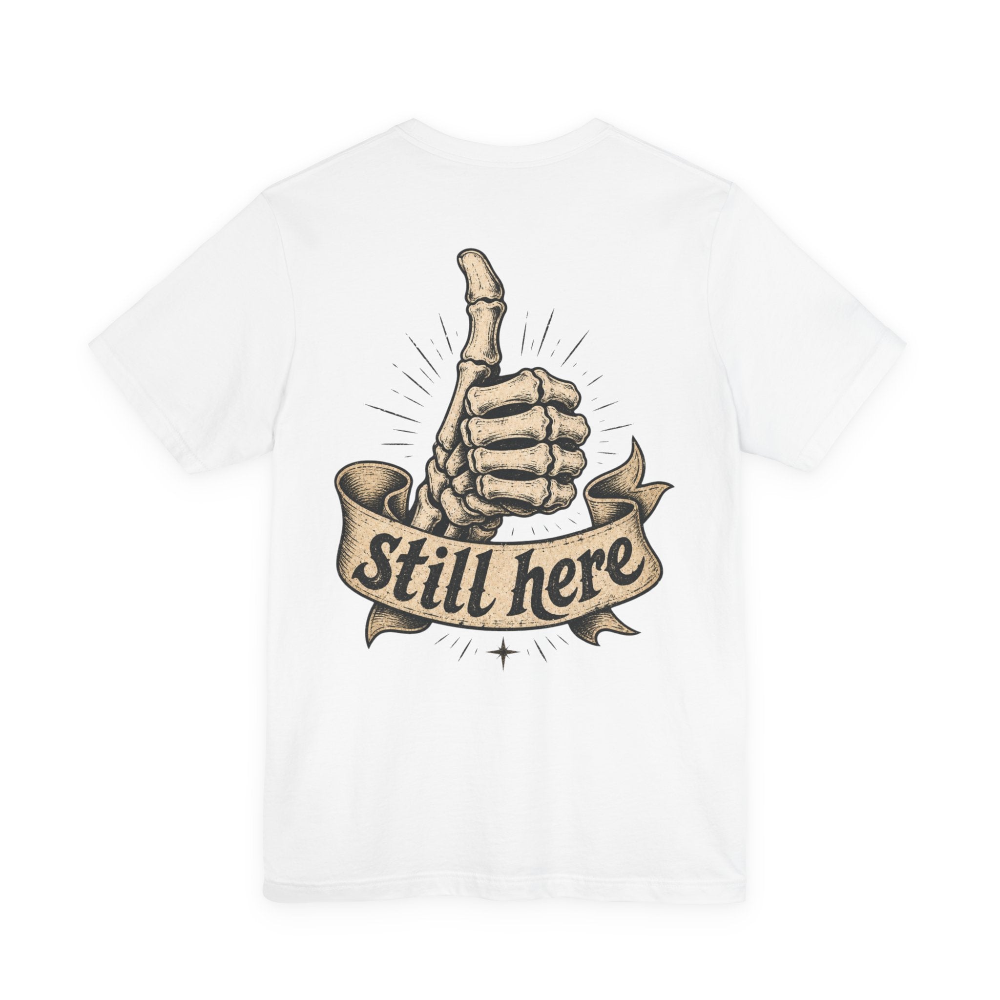 T-Shirt — Retro Skeletal Thumbs Up "Still Here" Graphic Tee