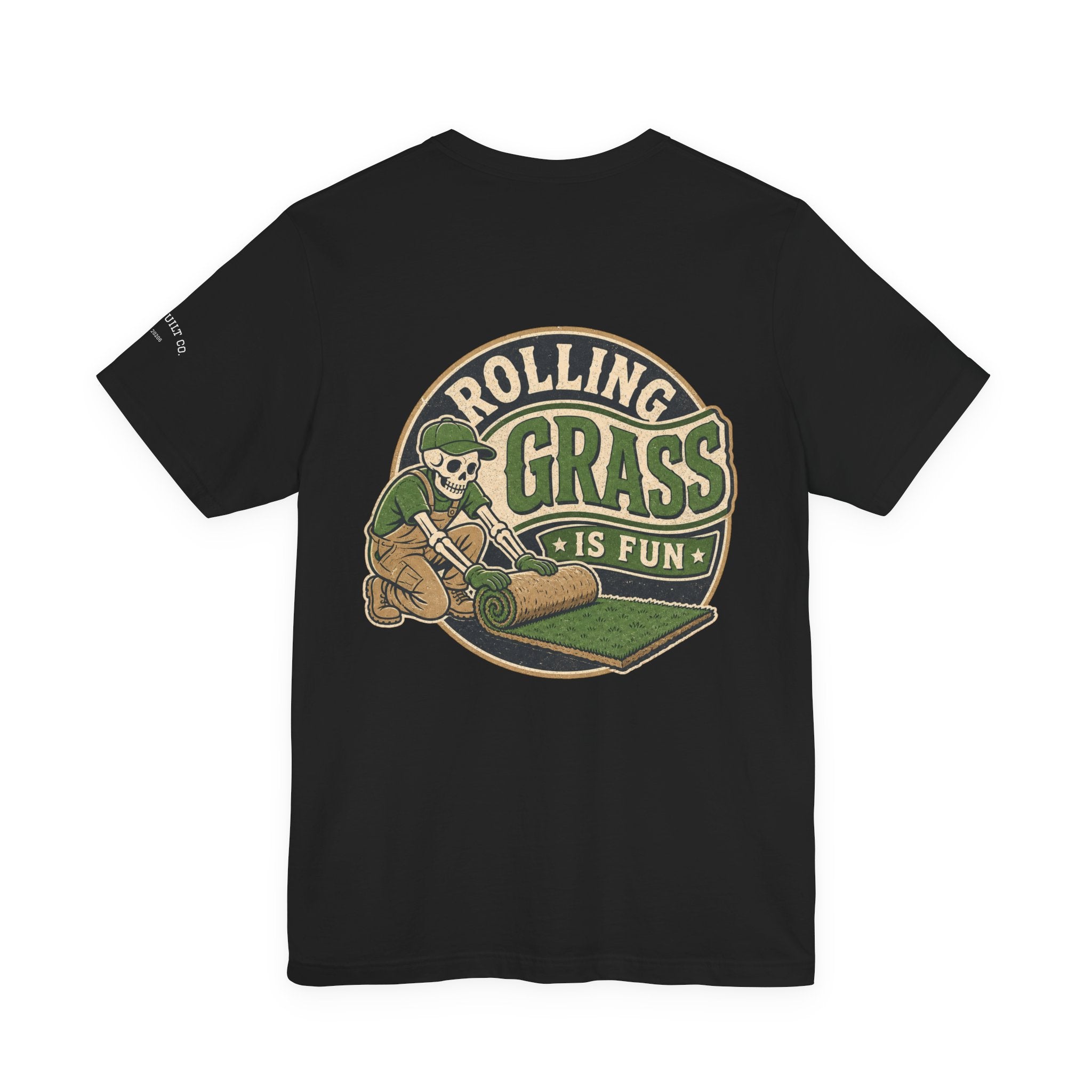 Rolling Grass Is Fun T-Shirt — Funny Lawn Care Gardening Tee
